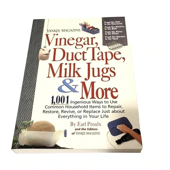 Vinegar Duct Tape Milk Jugs and More 1001 Ways to Repair Items Yankee Magazine - Picture 1 of 2